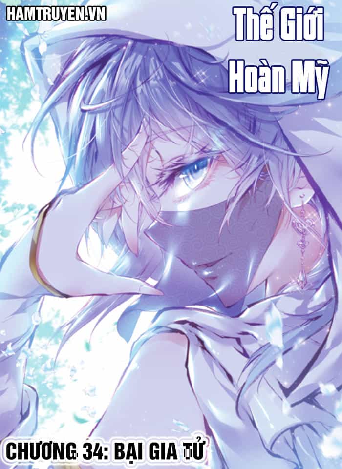 Thế Giới Hoàn Mỹ - Chương 34 - ảnh 1