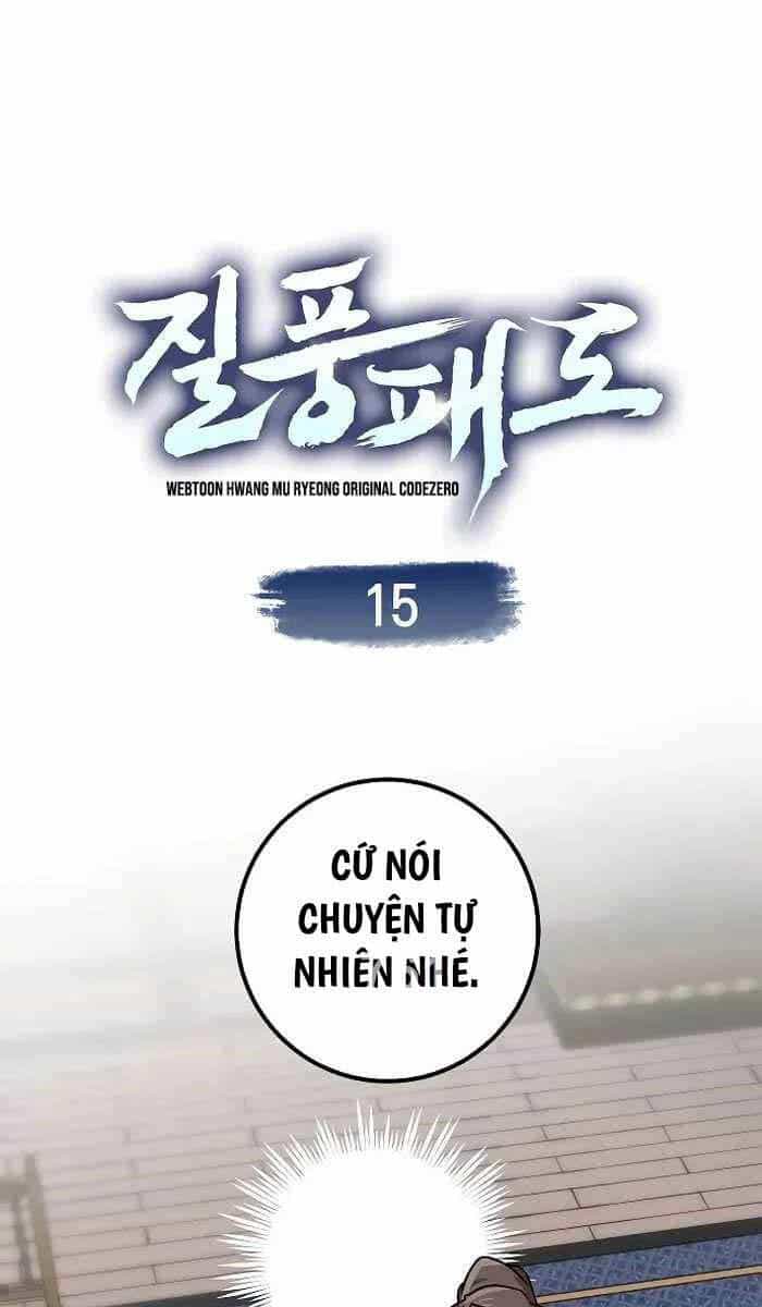 Thiên Phong Phách Đạo - Chương 15 - ảnh 1