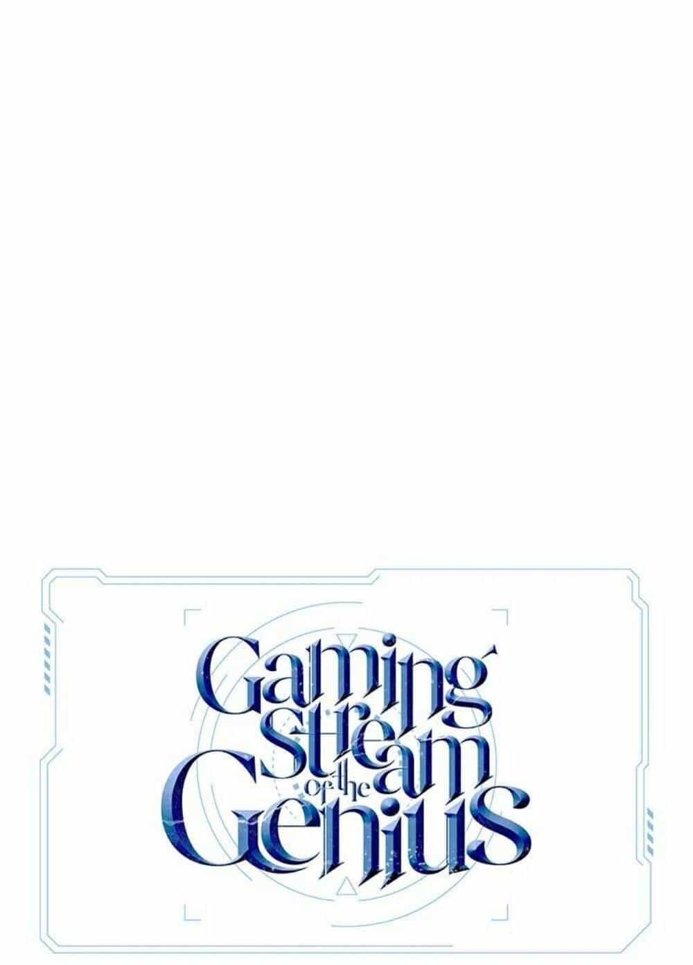Thiên Tài Stream Game - Chương 21 - ảnh 14