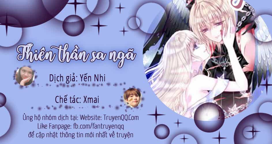 Thiên Thần Sa Ngã - Chương 16 - ảnh 1