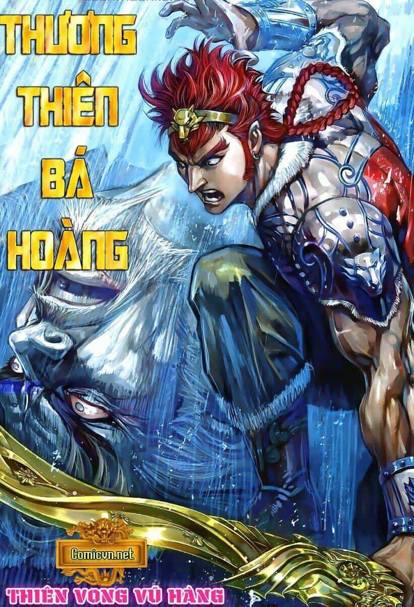 Thiên Tử Truyền Kỳ 8 - Thương Thiên Bá Hoàng - Chương 16 - ảnh 32