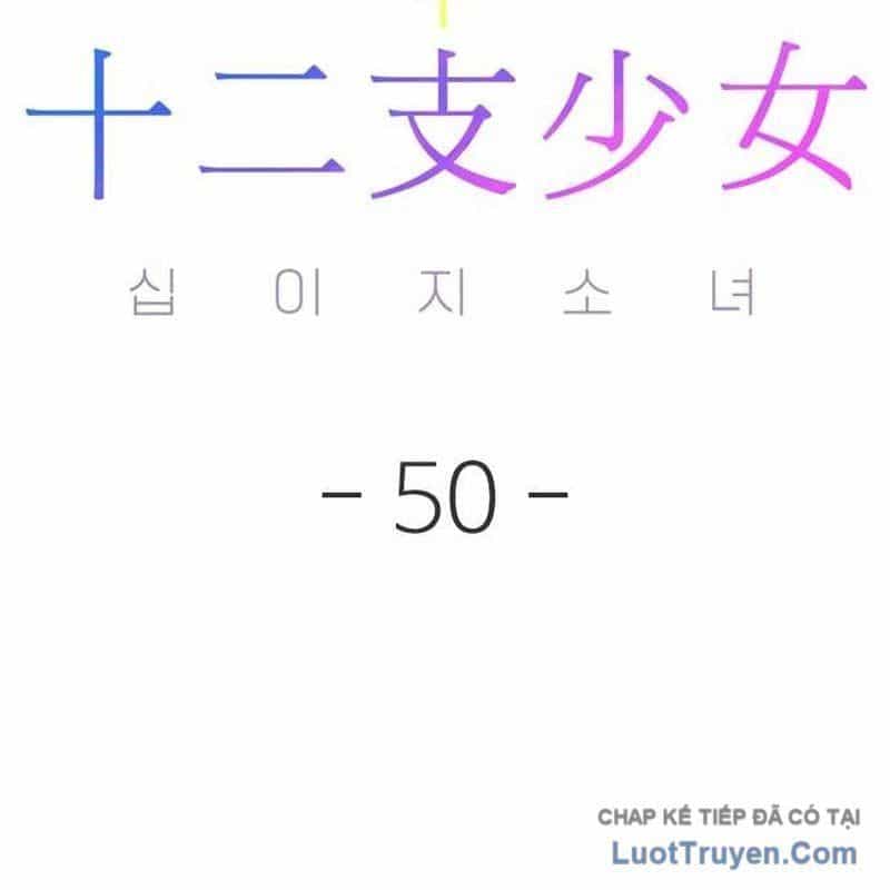 Thiếu Nữ 12 Con Giáp - Chương 50 - ảnh 52