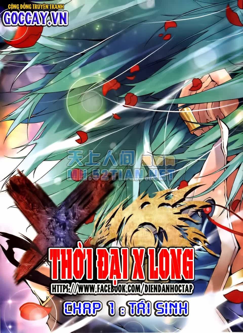 Thời Đại X Long - Chương 1 - ảnh 2