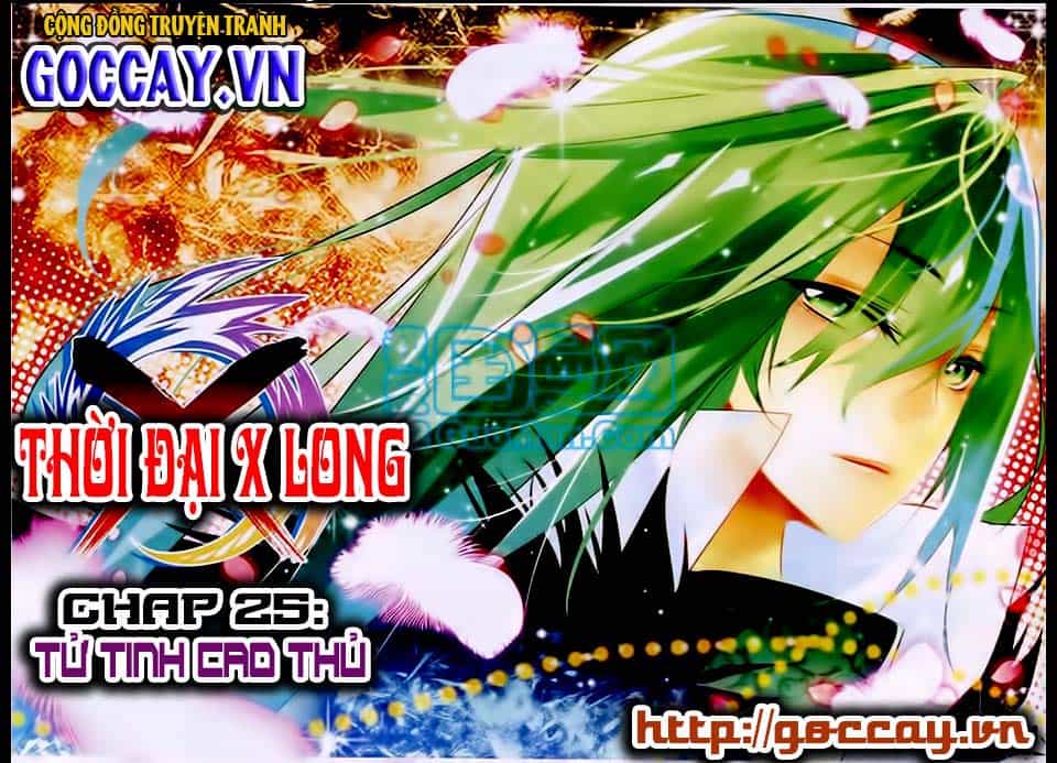 Thời Đại X Long - Chương 25 - ảnh 1