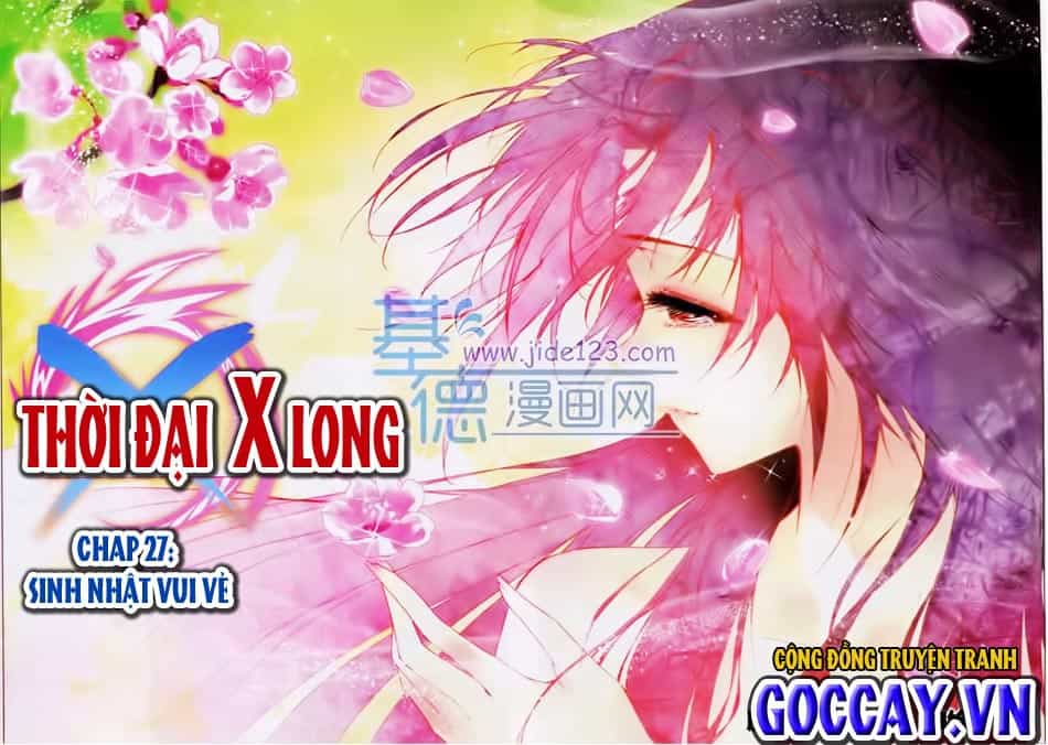 Thời Đại X Long - Chương 27 - ảnh 1