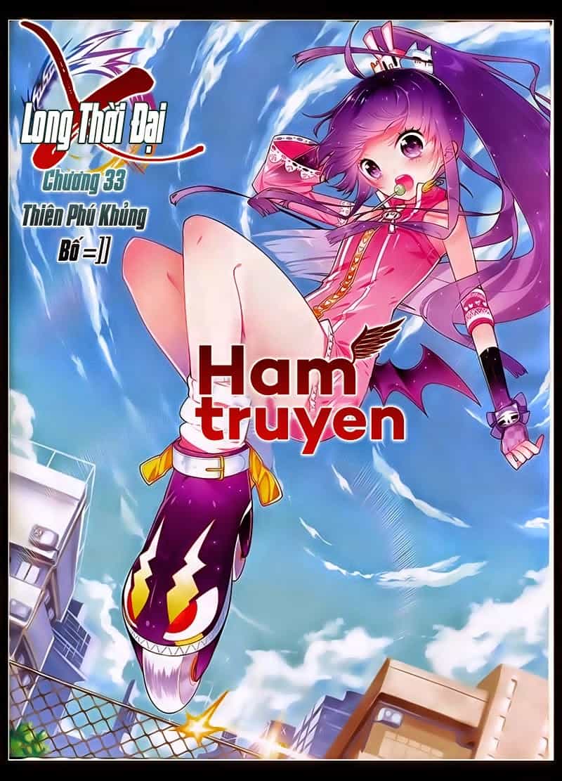 Thời Đại X Long - Chương 33 - ảnh 1