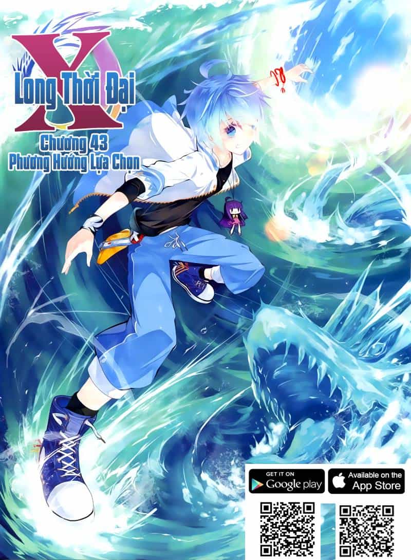 Thời Đại X Long - Chương 43 - ảnh 1
