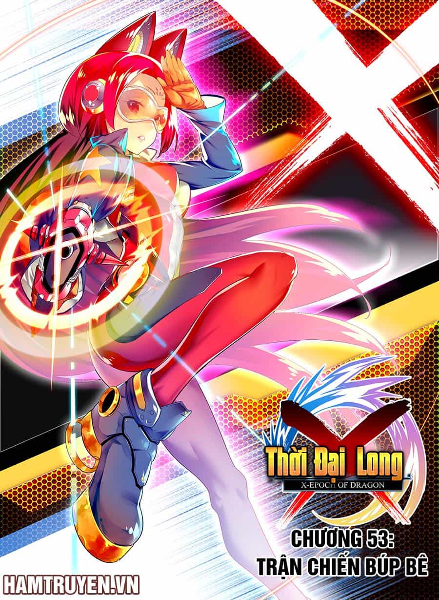 Thời Đại X Long - Chương 53 - ảnh 2