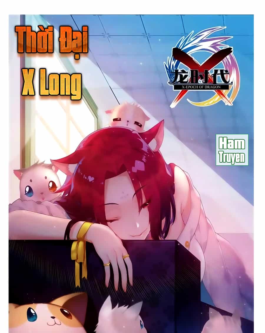 Thời Đại X Long - Chương 85 - ảnh 1