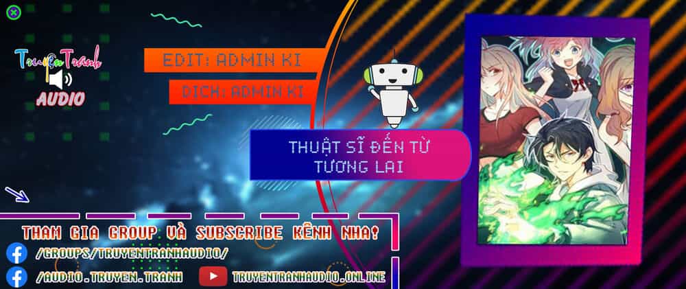 Thuật Sĩ Đến Từ Tương Lai - Chương 46 - ảnh 1