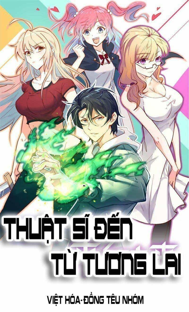 Thuật Sĩ Đến Từ Tương Lai - Chương 97 - ảnh 1