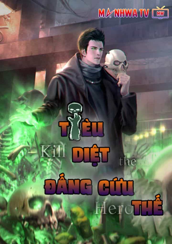 Tiêu Diệt Đấng Cứu Thế - Chương 3 - ảnh 3