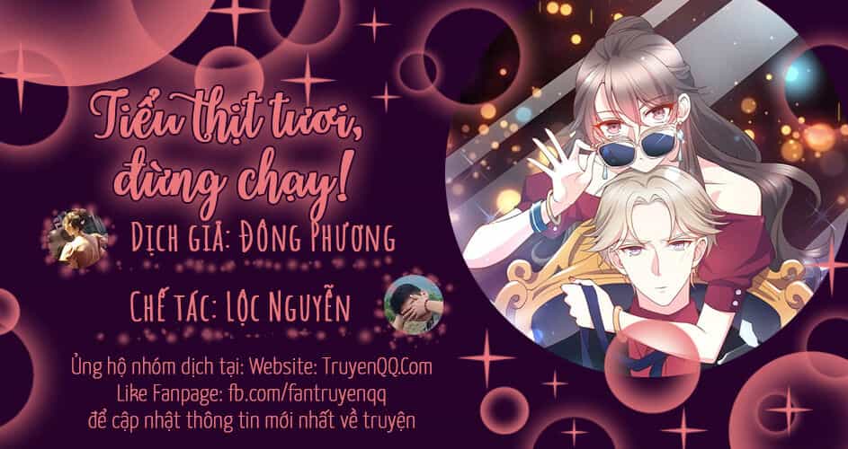 Tiểu Thịt Tươi, Đừng Chạy - Chương 3 - ảnh 31