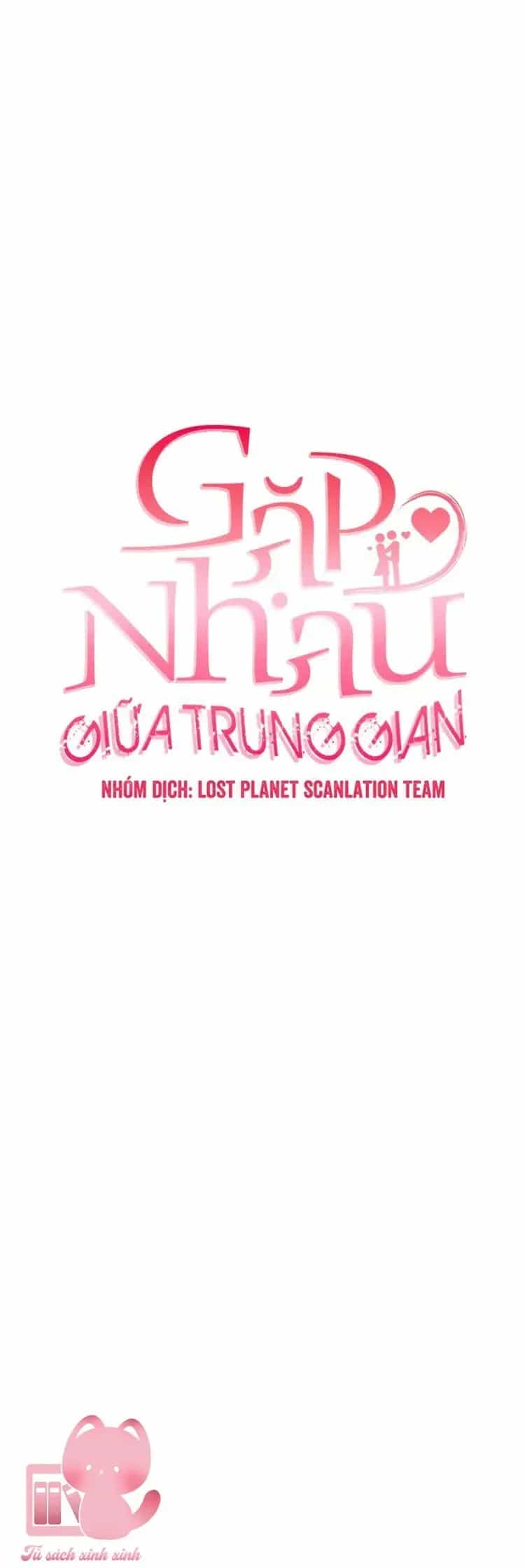 Tình Cờ Ta Gặp Nhau - Chương 100 - ảnh 7