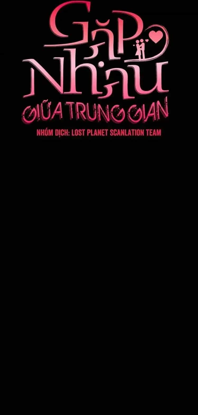 Tình Cờ Ta Gặp Nhau - Chương 46 - ảnh 34