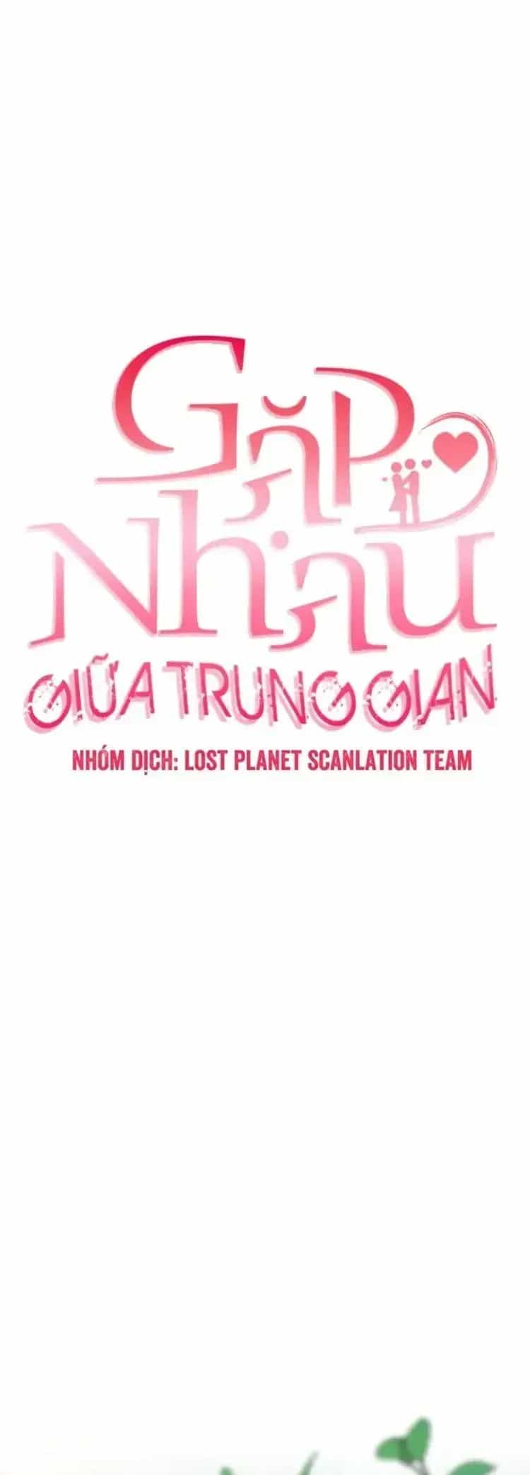 Tình Cờ Ta Gặp Nhau - Chương 50 - ảnh 2