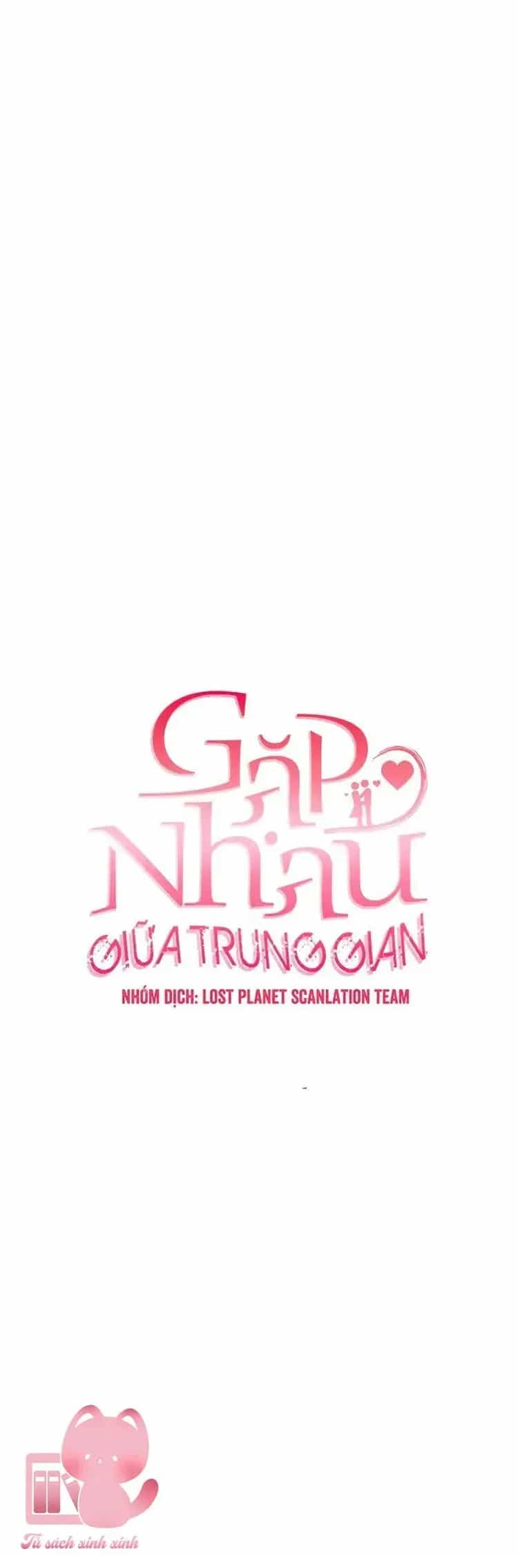 Tình Cờ Ta Gặp Nhau - Chương 55 - ảnh 25