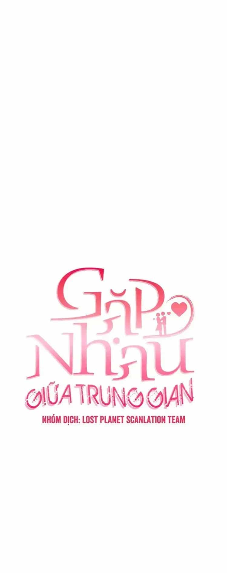 Tình Cờ Ta Gặp Nhau - Chương 60 - ảnh 28