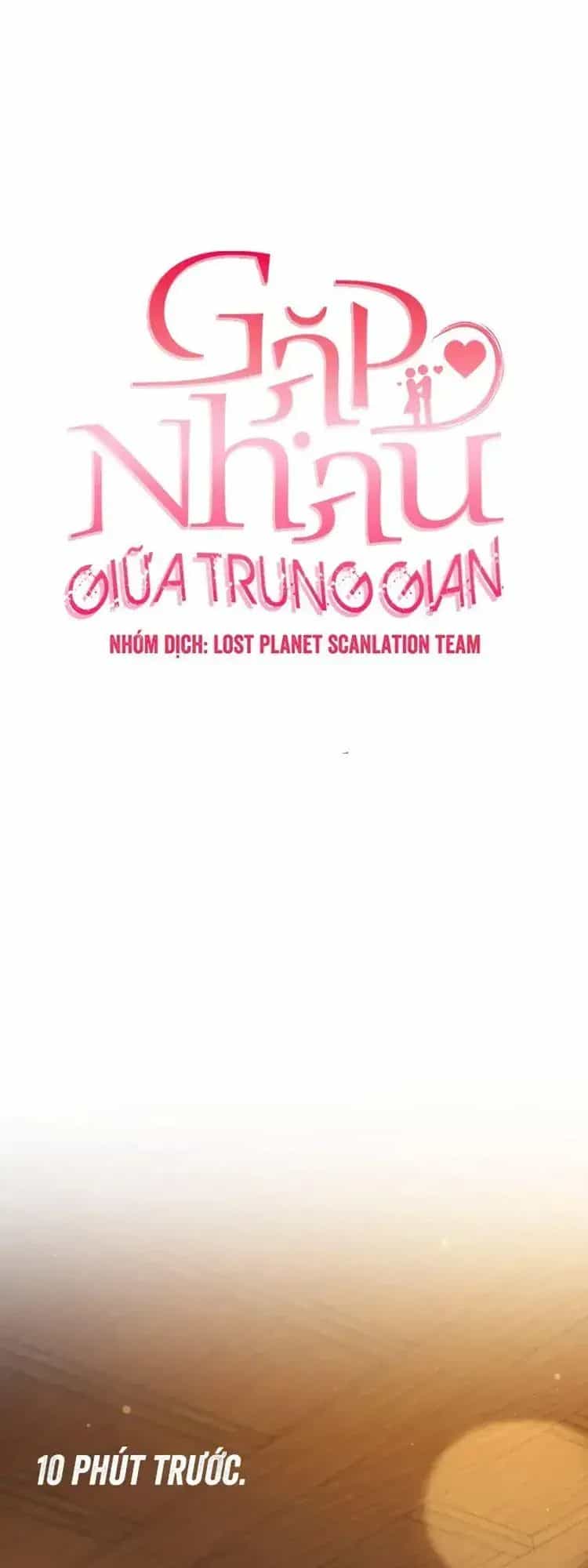 Tình Cờ Ta Gặp Nhau - Chương 62 - ảnh 2