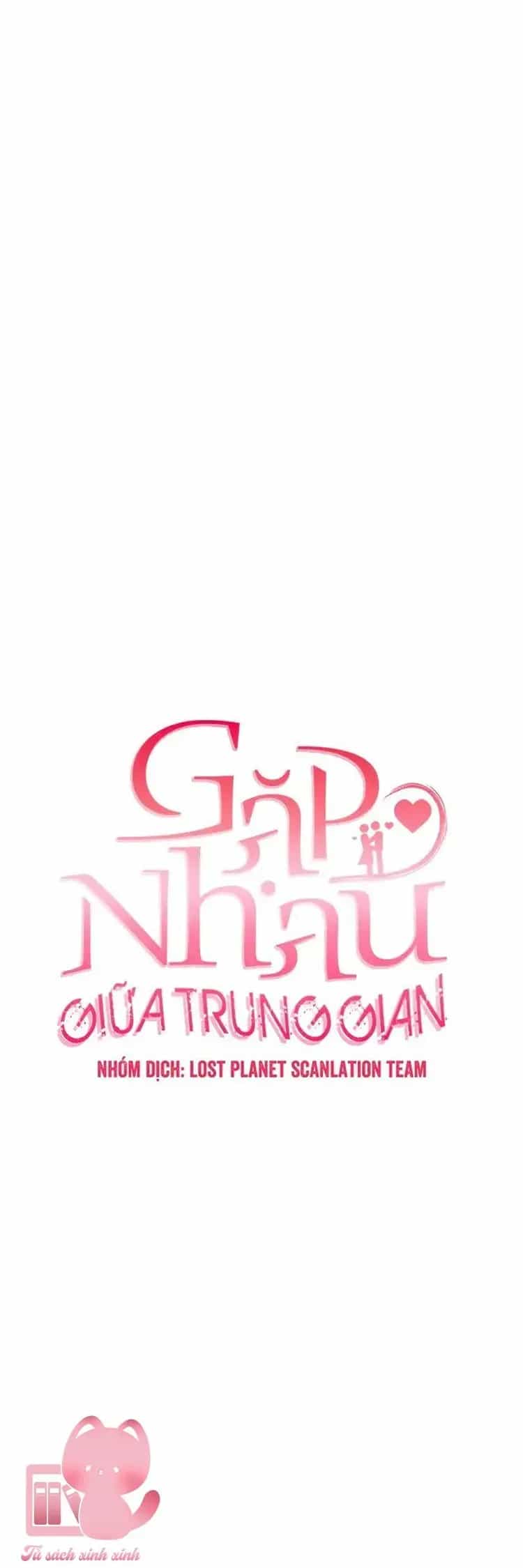 Tình Cờ Ta Gặp Nhau - Chương 76 - ảnh 29