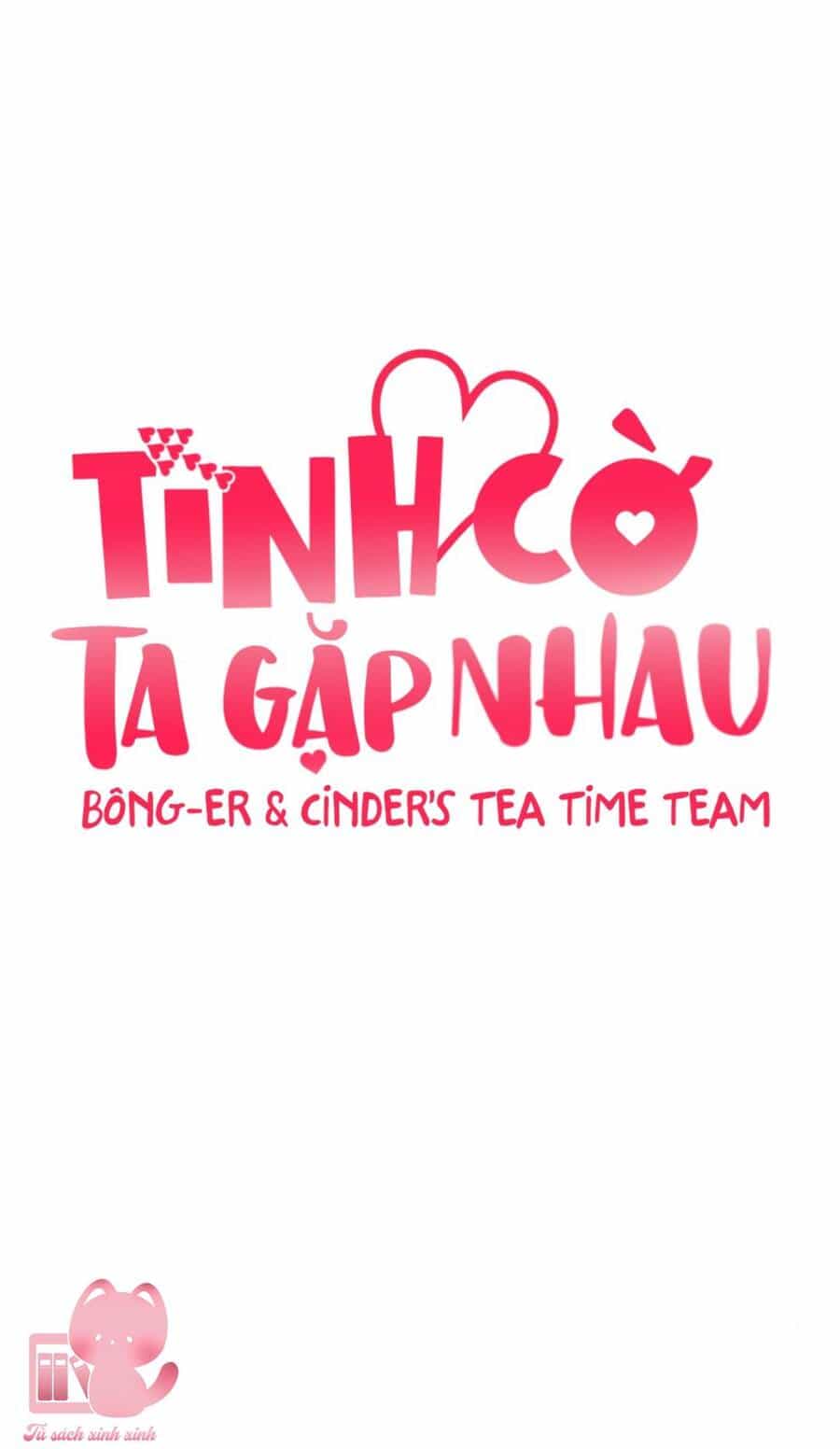 Tình Cờ Ta Gặp Nhau - Chương 9 - ảnh 20