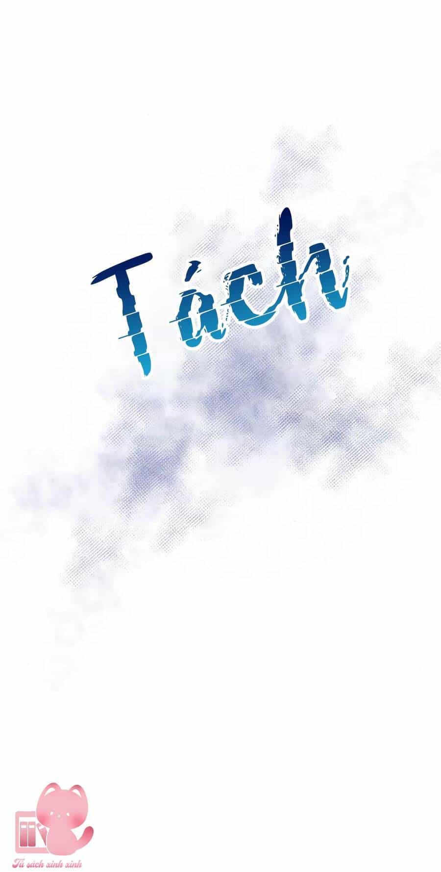 Tình Cờ Ta Gặp Nhau - Chương 9 - ảnh 87