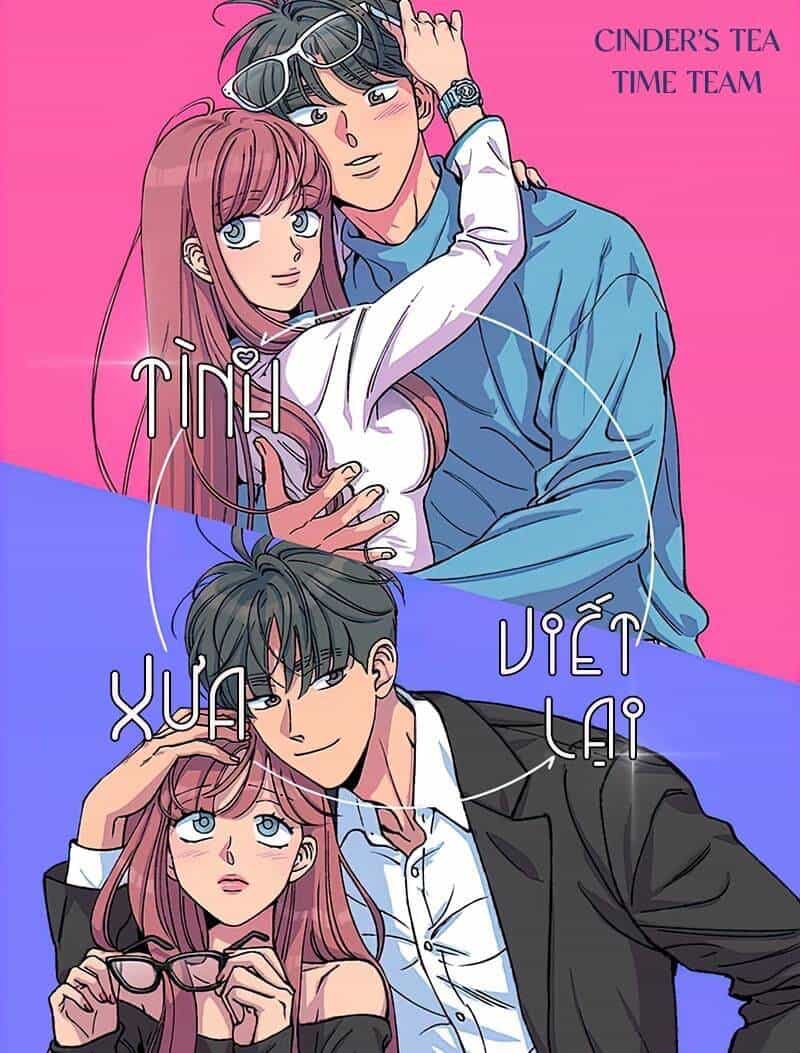Tình Xưa Viết Lại - Chương 10 - ảnh 1