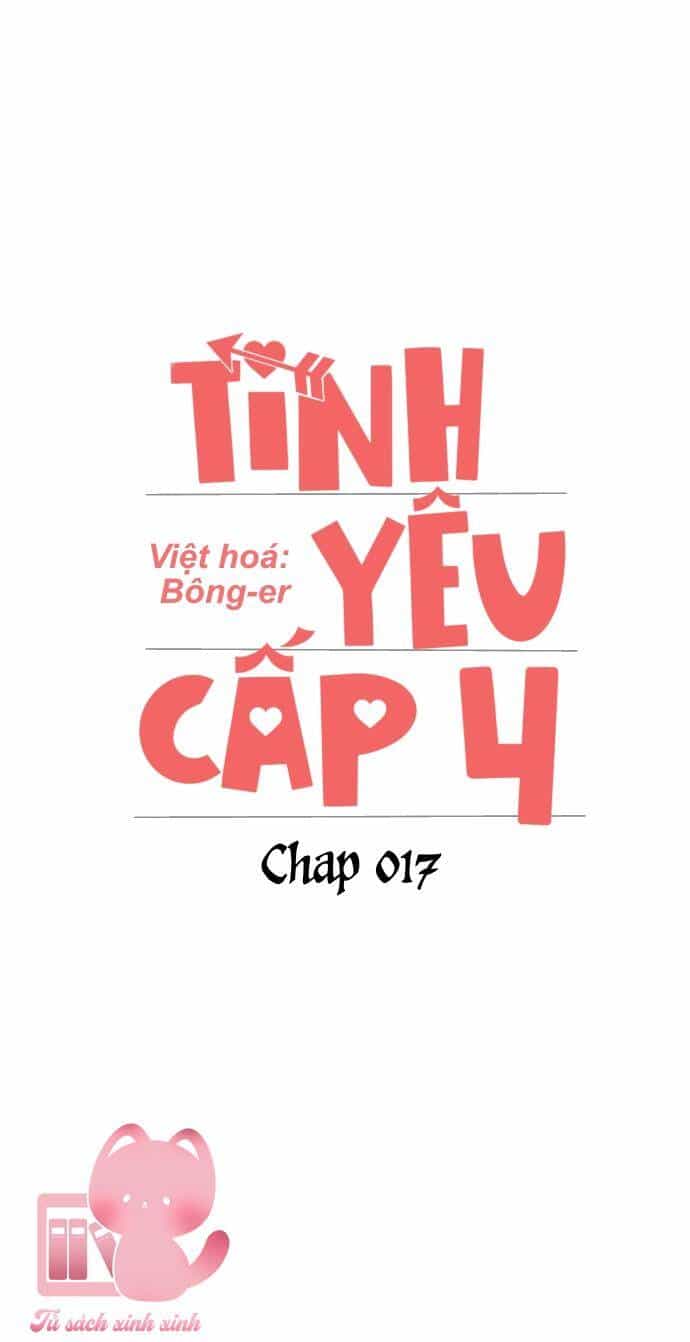 Tình Yêu Cấp 4 - Chương 17 - ảnh 26