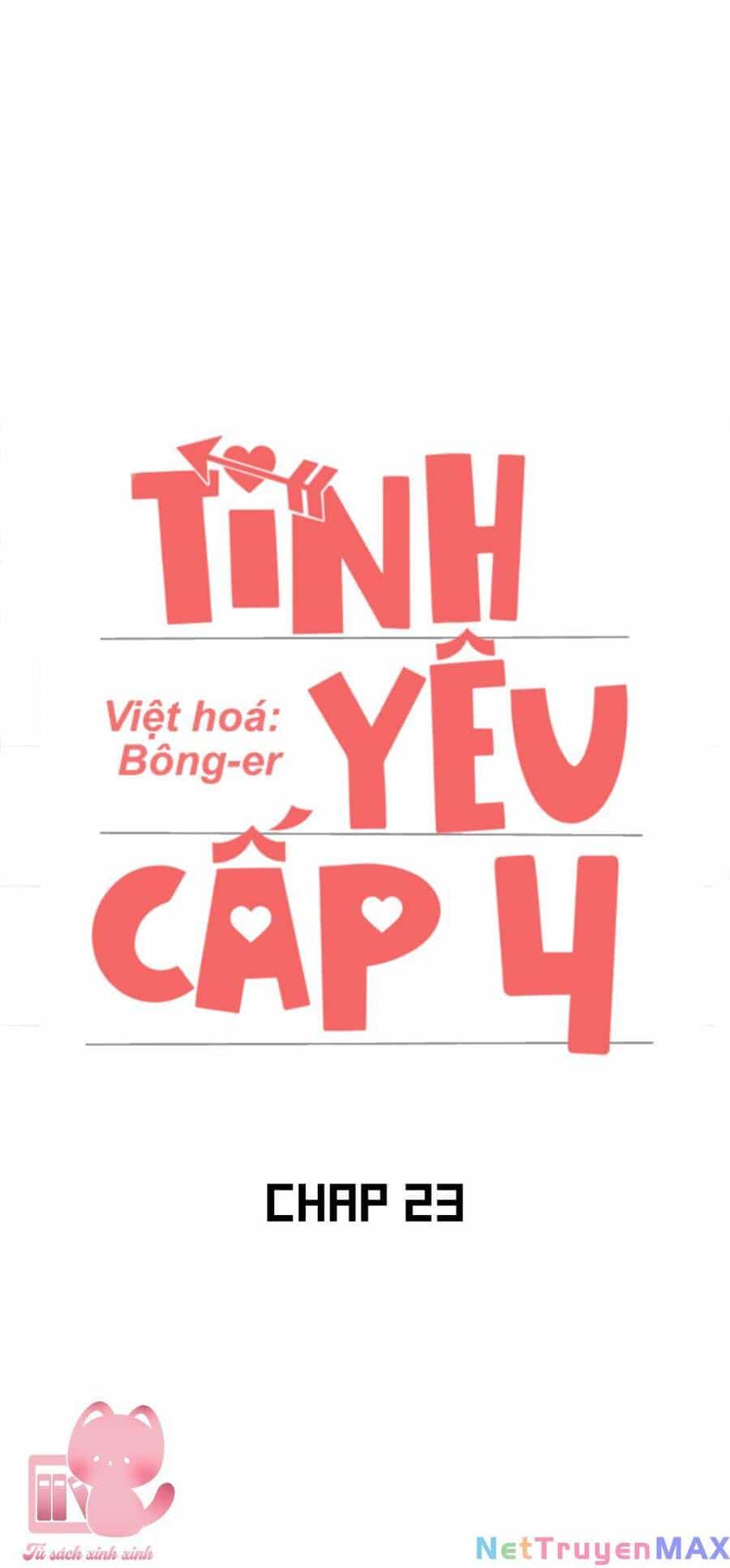 Tình Yêu Cấp 4 - Chương 23 - ảnh 22
