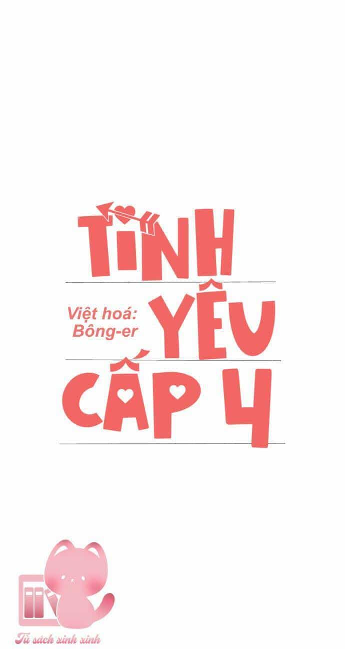 Tình Yêu Cấp 4 - Chương 25 - ảnh 26