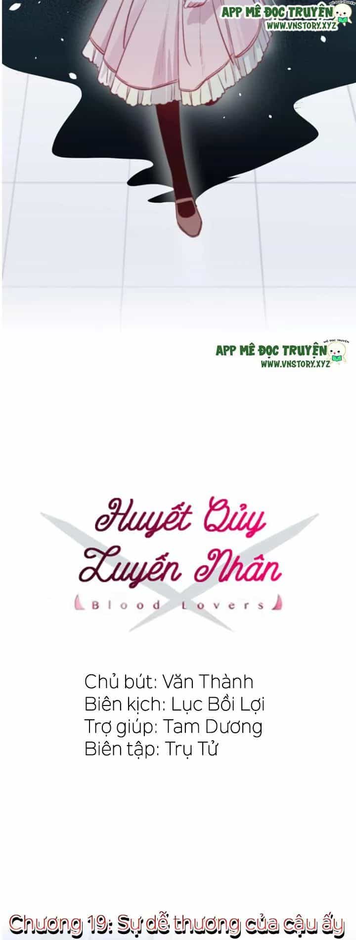 Tình Yêu Huyết Ma - Chương 19 - ảnh 2