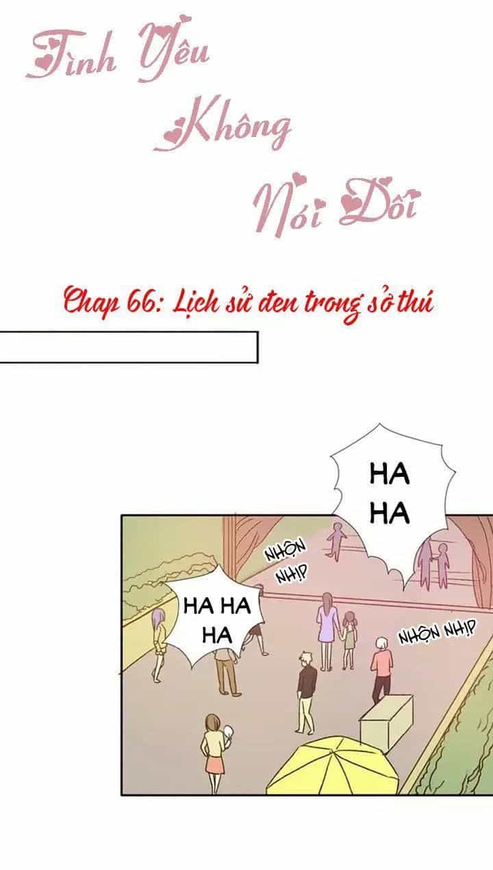 Tình Yêu Không Nói Dối - Chương 66 - ảnh 1