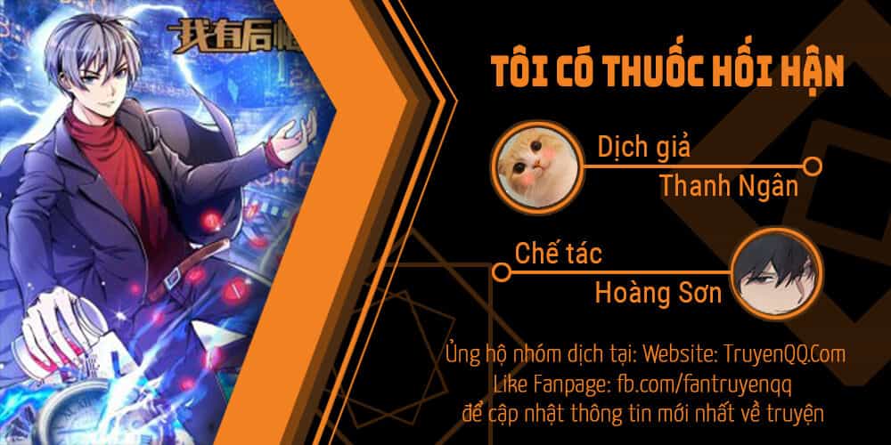 Tôi Có Thuốc Hối Hận - Chương 6 - ảnh 1