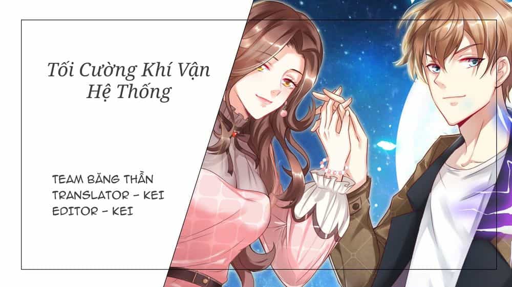 Tối Cường Khí Vận Hệ Thống - Chương 4 - ảnh 1
