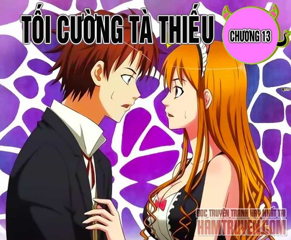 Tối Cường Tà Thiếu - Chương 13 - ảnh 2