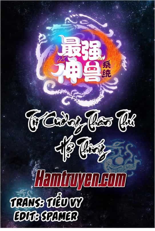 Tối Cường Thần Thú Hệ Thống - Chương 29 - ảnh 1