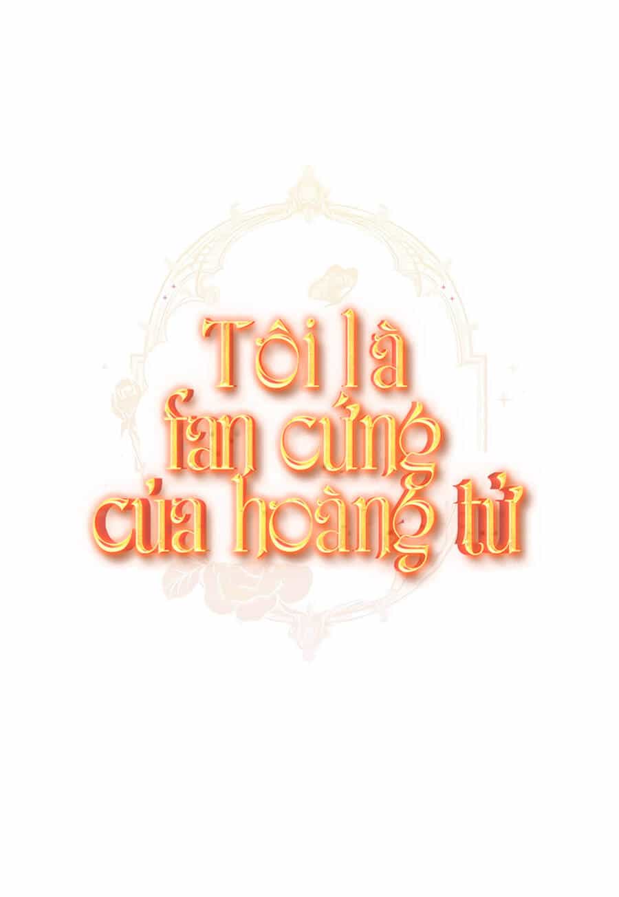 Tôi Là Fan Cứng Của Hoàng Tử - Chương 32 - ảnh 31