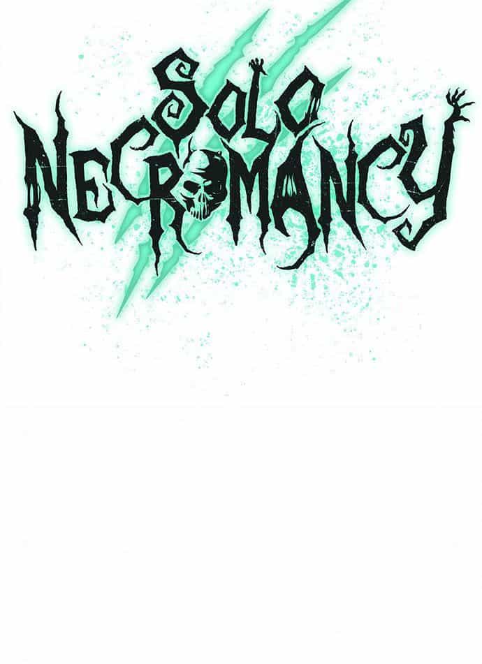 Tôi - Necromancer Cô Độc - Chương 21 - ảnh 81