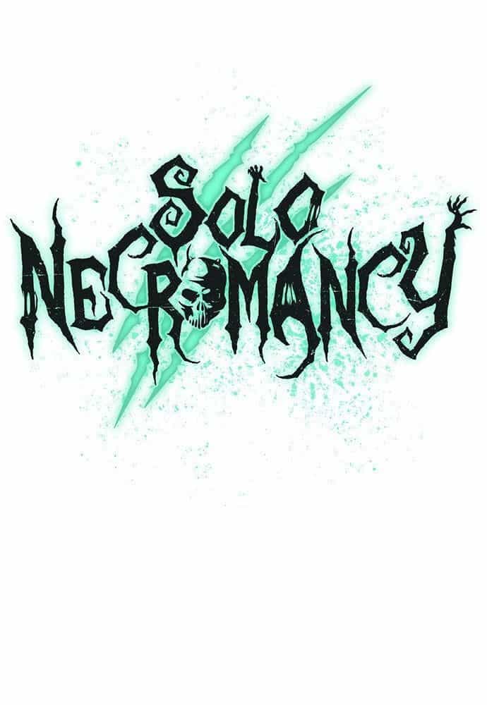 Tôi - Necromancer Cô Độc - Chương 27 - ảnh 33