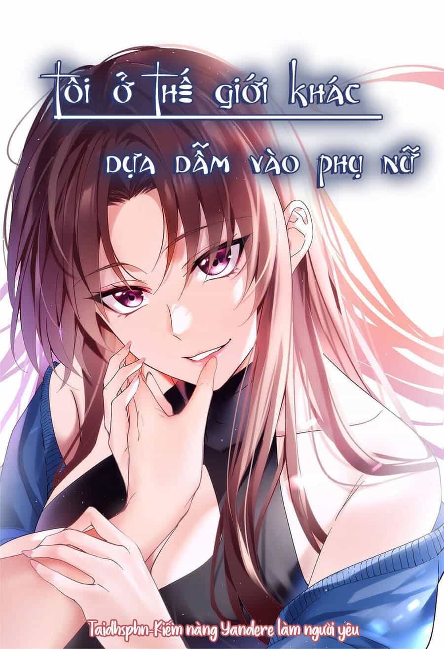 Tôi Ở Thế Giới Khác Dựa Dẫm Vào Phụ Nữ - Chương 5 - ảnh 2