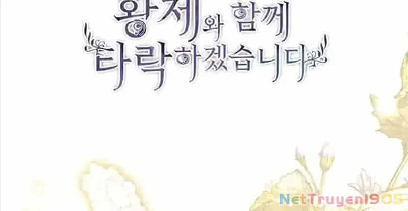 Tôi Sẽ Bị Trừ Khử Cùng Hoàng Đế - Chương 135 - ảnh 10