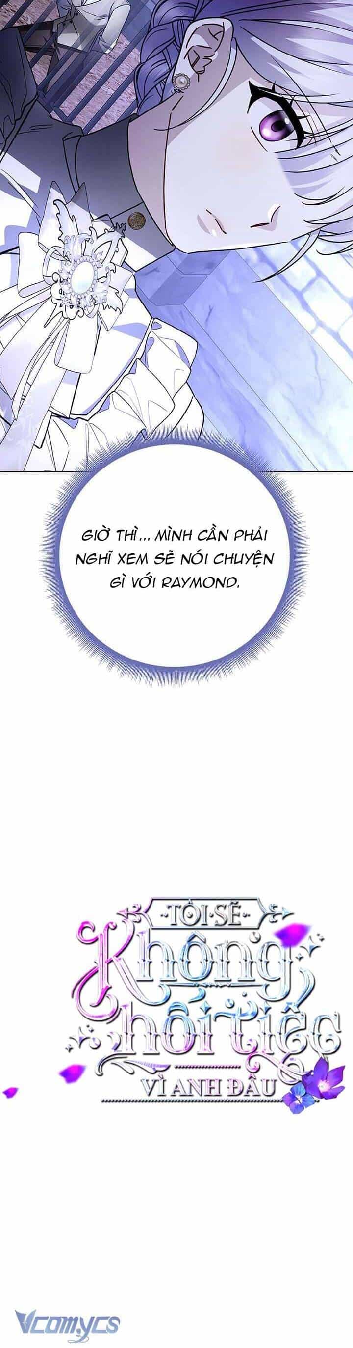 Tôi Sẽ Không Hối Tiếc Vì Anh Đâu - Chương 114 - ảnh 6