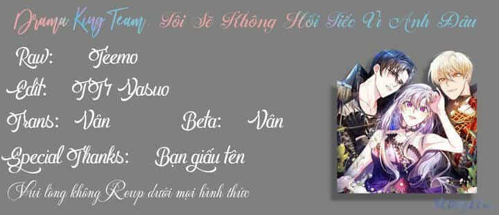 Tôi Sẽ Không Hối Tiếc Vì Anh Đâu - Chương 56 - ảnh 72