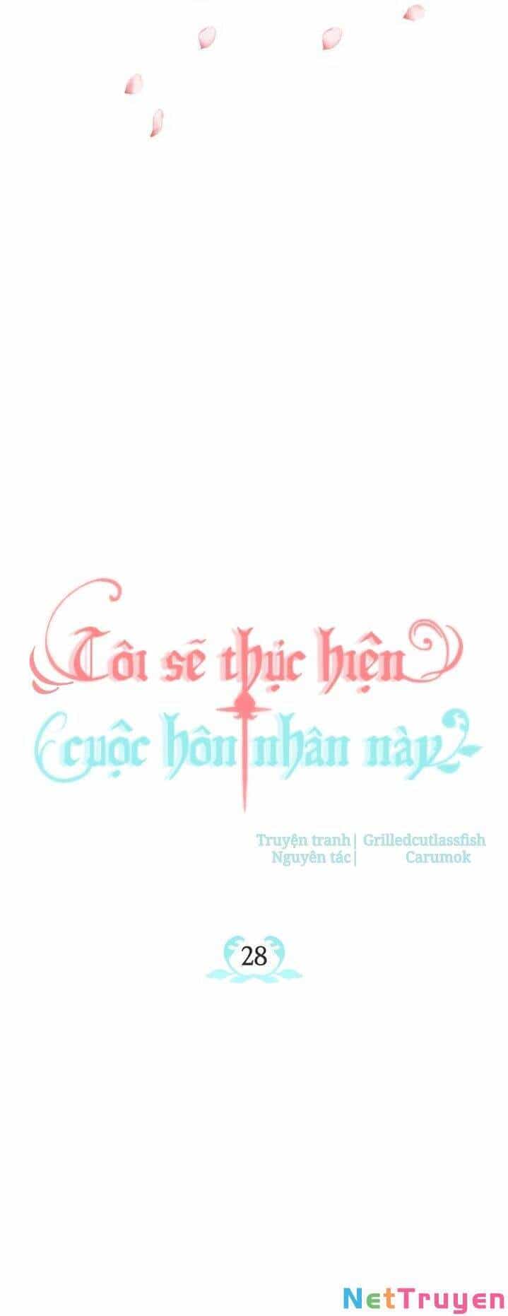 Tôi Sẽ Thực Hiện Cuộc Hôn Nhân Này - Chương 28 - ảnh 12