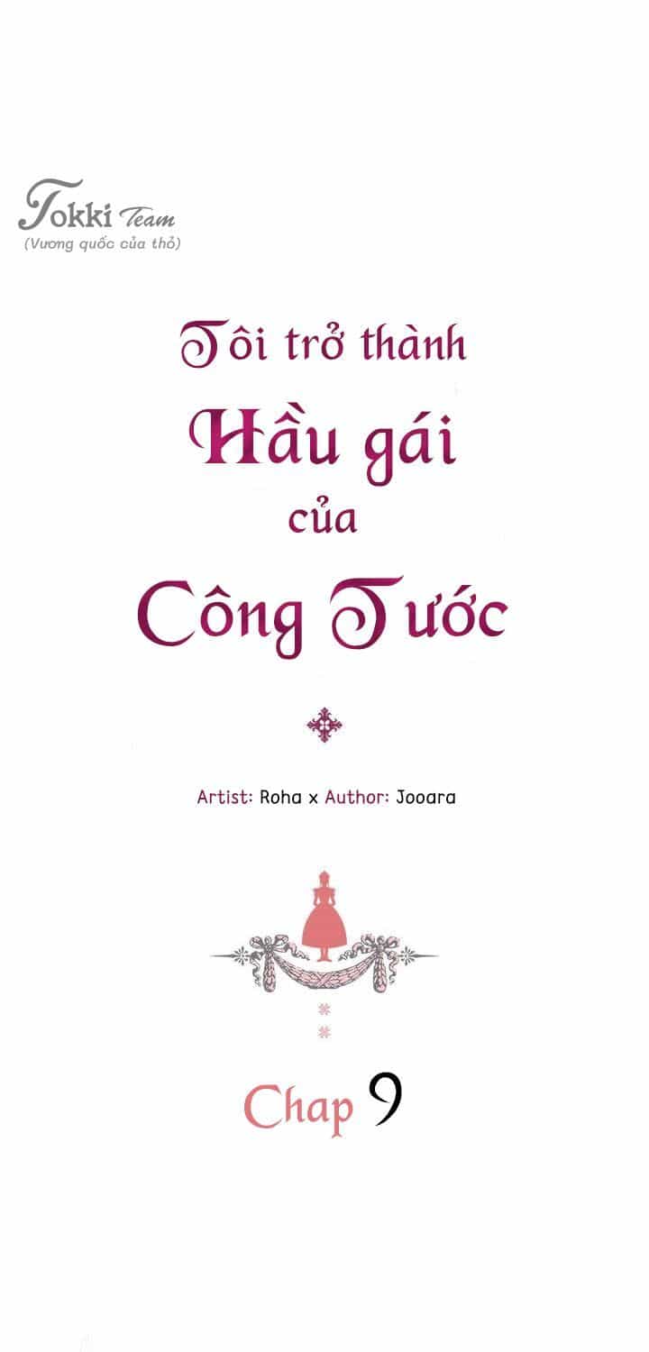 Tôi Trở Thành Hầu Gái Của Một Công Tước - Chương 9 - ảnh 4