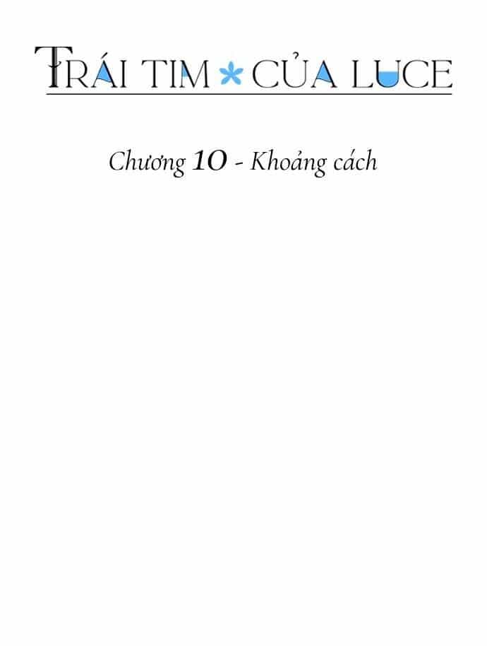 Trái Tim Của Luce - Chương 10 - ảnh 10