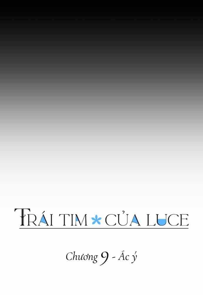 Trái Tim Của Luce - Chương 9 - ảnh 17
