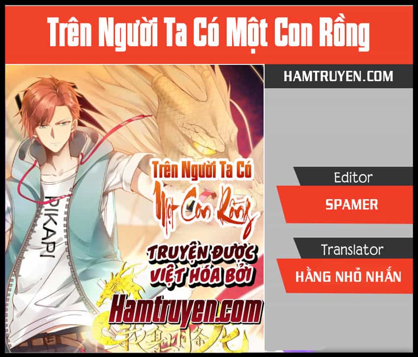 Trên Người Ta Có Một Con Rồng - Chương 5 - ảnh 1