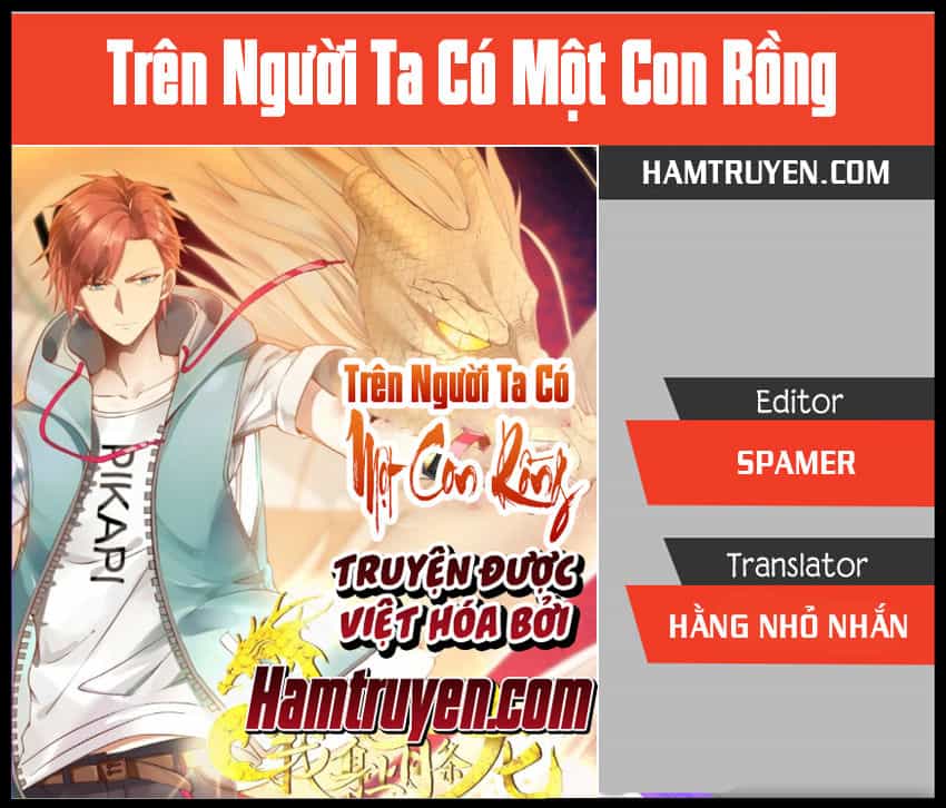 Trên Người Ta Có Một Con Rồng - Chương 8 - ảnh 1