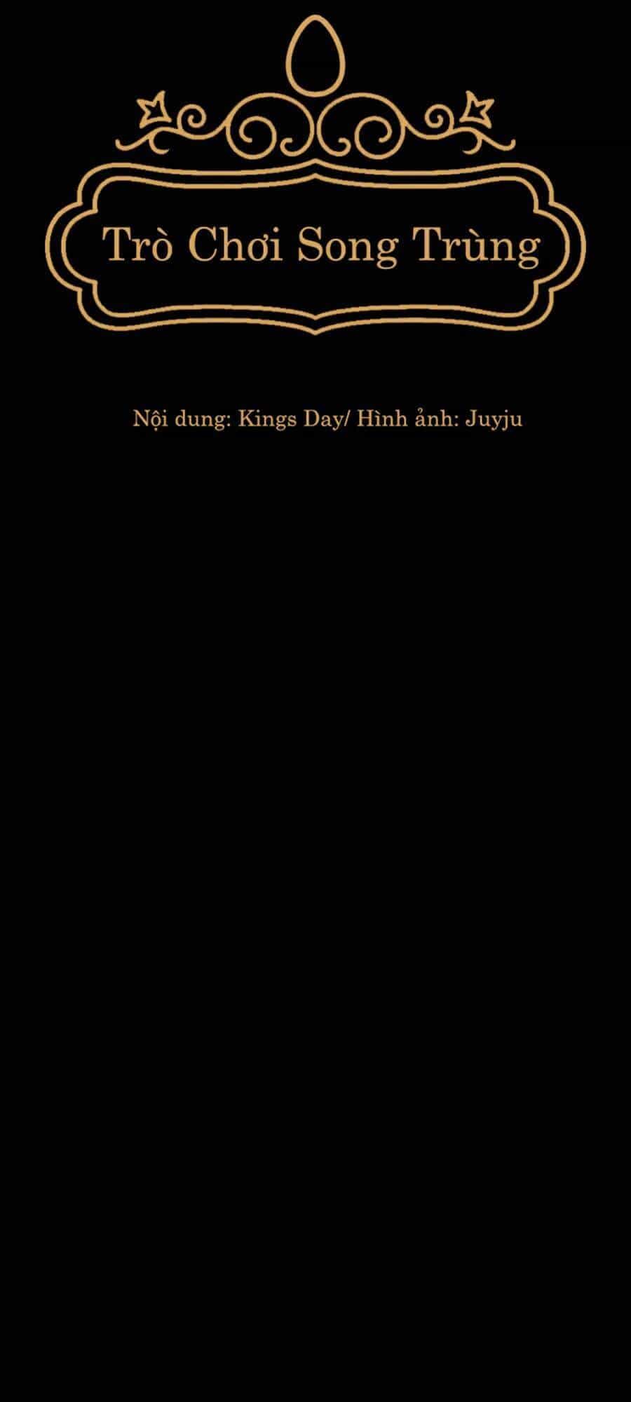Trò Chơi Song Trùng - Chương 15 - ảnh 45